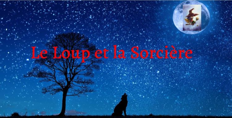 Le loup et la&nbsp;sorcière