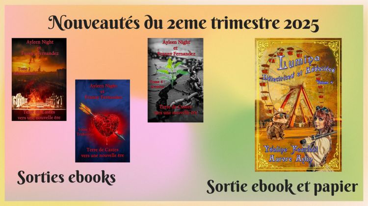Les nouveautés du 2eme trimestre&nbsp;2025